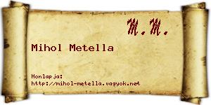 Mihol Metella névjegykártya
